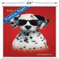Кит Кимберлин - Далматинско Кученце - Премногу Кул Ѕиден Постер Со Дрвена Магнетна Рамка, 22.375 34